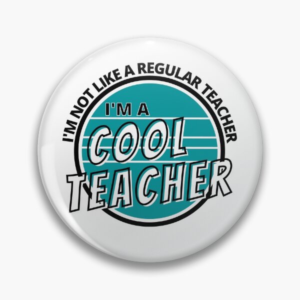 Item preview, I'm Not Like a Regular Teacher I'm a Cool Teacher Turquoise Bold - by Boo-da-chay designed and sold by Boo-da-chay.
