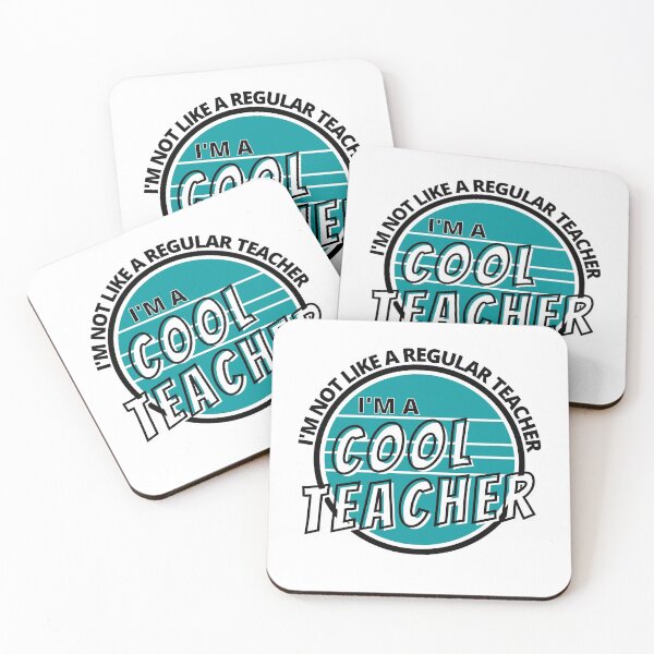 Item preview, I'm Not Like a Regular Teacher I'm a Cool Teacher Turquoise Bold - by Boo-da-chay designed and sold by Boo-da-chay.