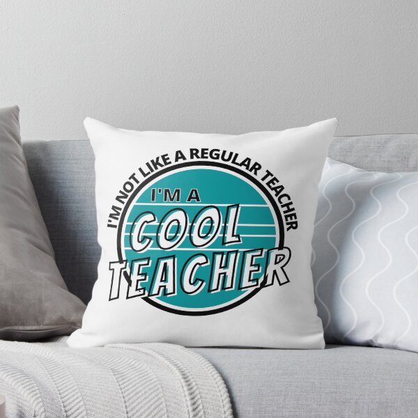 Item preview, I'm Not Like a Regular Teacher I'm a Cool Teacher Turquoise Bold - by Boo-da-chay designed and sold by Boo-da-chay.