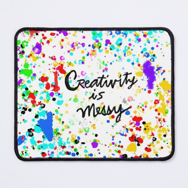 Item preview, Creativity is Messy! designed and sold by Linda Maliuana.