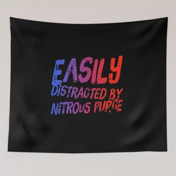 Item preview, Easily Distracted By Nitrous Purge Racing Drag Racing Street Racing Nitrous Oxide designed and sold by CarantinedChaos.