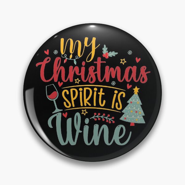 Item preview, My Christmas Spirit Is Wine, Funny Christmas Drinking designed and sold by KunKhalil.