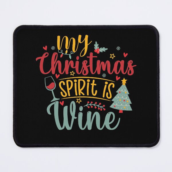 Item preview, My Christmas Spirit Is Wine, Funny Christmas Drinking designed and sold by KunKhalil.