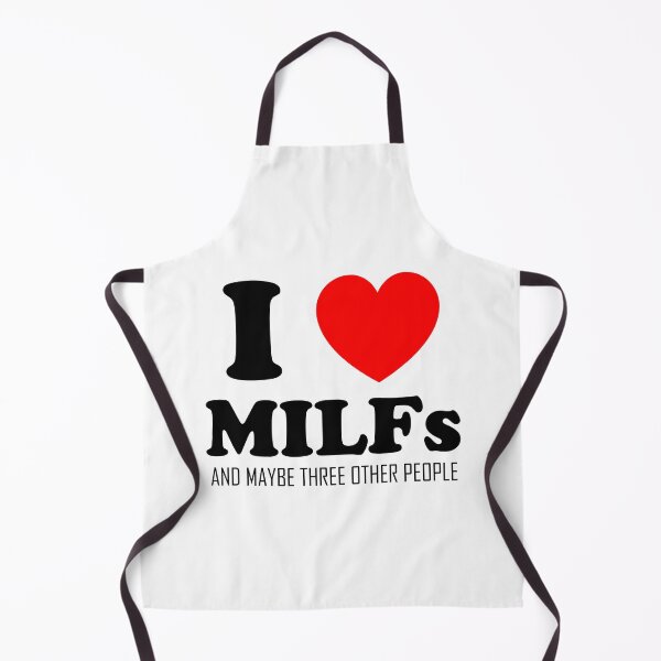 Item preview, I Love Milfs And Maybe Three Other People designed and sold by DAFIN.