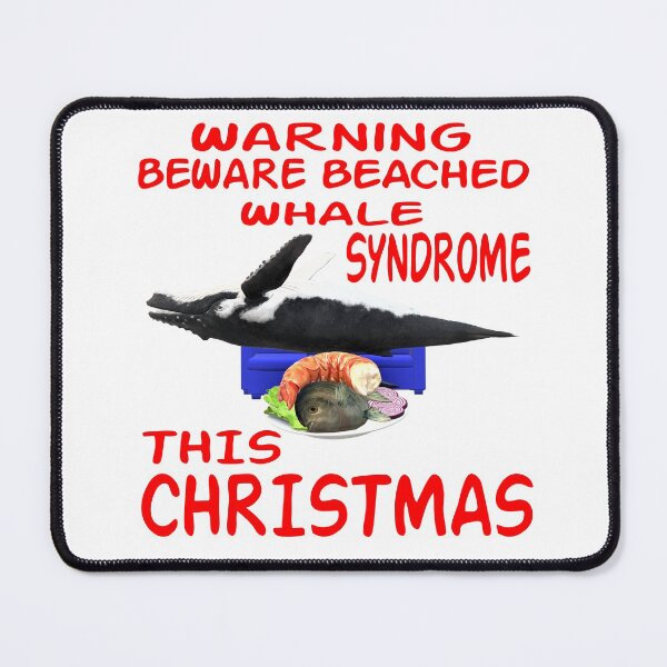 Item preview, Christmas Beached Whale Syndrome designed and sold by MottoDigging.
