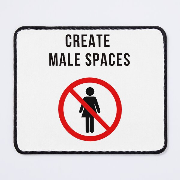 Item preview, CREATE MALE SPACES designed and sold by FunTextArt.