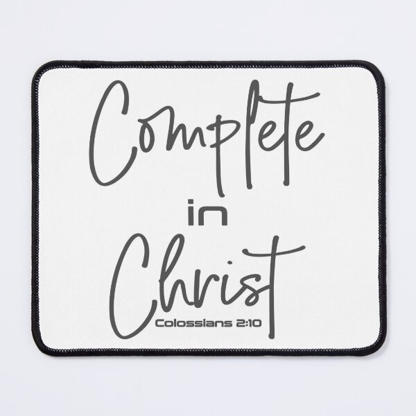 Item preview, Christian Design - Complete in Christ - Colossians 2 verse 10 designed and sold by simplydesignart.
