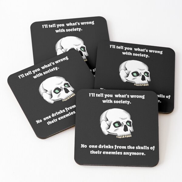 Item preview, Wrong Society - Drink From The Skull Of Your Enemies designed and sold by Recti.