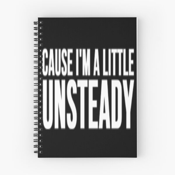 Item preview, X Ambassadors - Unsteady Lyrics (White) designed and sold by Auxilary.