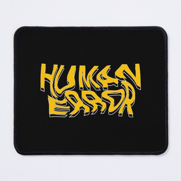 Item preview, Human error designed and sold by Snatchedesigns.