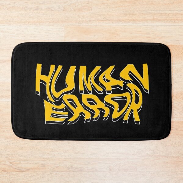 Item preview, Human error designed and sold by Snatchedesigns.