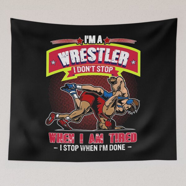 Item preview, Funny Wrestler Gift T-ShirtI'm A Wrestler Don't Stop When Tired But When Done Athelete designed and sold by LionelSarah.