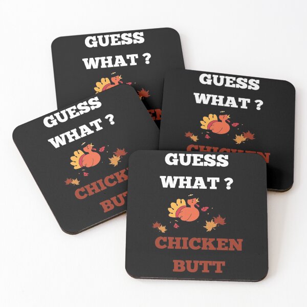 Item preview, Funny Guess What? Chicken Butt! designed and sold by Recti.