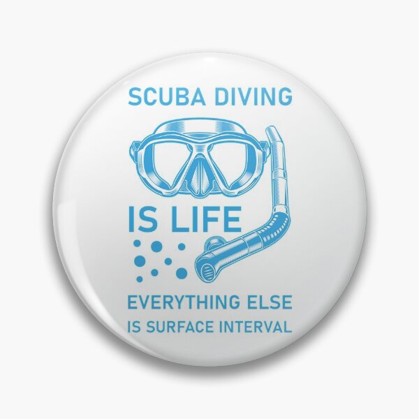 Item preview, Scuba Diving Design T-ShirtScuba diving is life everything else is surface interval - swimming, Diver gift designed and sold by LionelSarah.