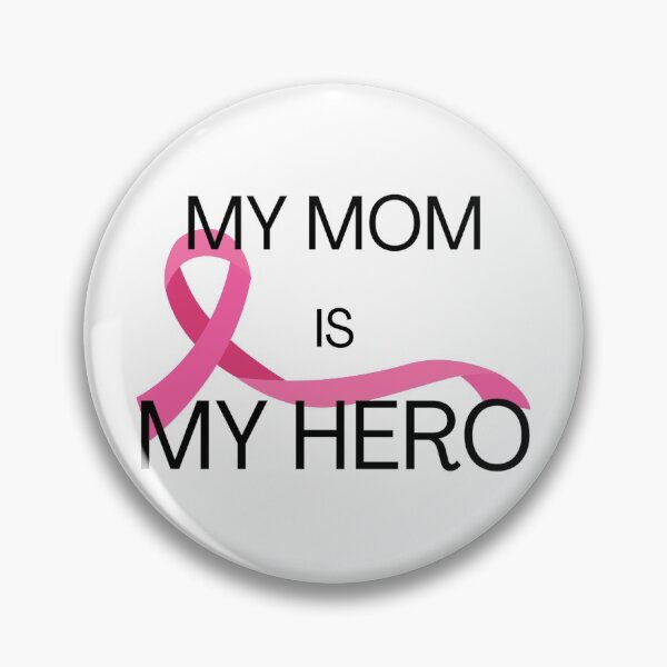 Item preview, My Mom is my Hero - Breast Cancer designed and sold by Inspired2Live.