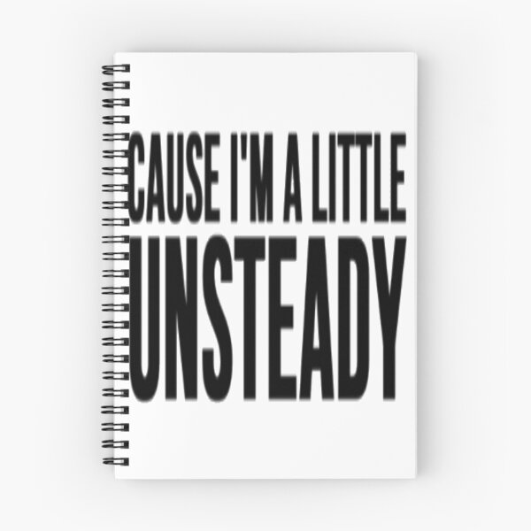 Item preview, X Ambassadors - Unsteady Lyrics (Black) designed and sold by Auxilary.