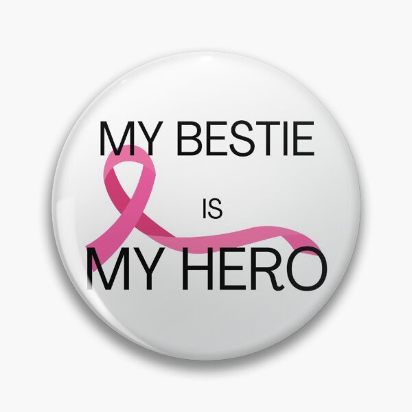 Item preview, My Bestie is my Hero - Breast Cancer designed and sold by Inspired2Live.