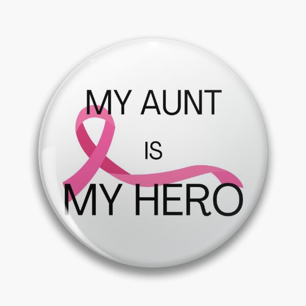 Item preview, My Aunt is my Hero - Breast Cancer designed and sold by Inspired2Live.
