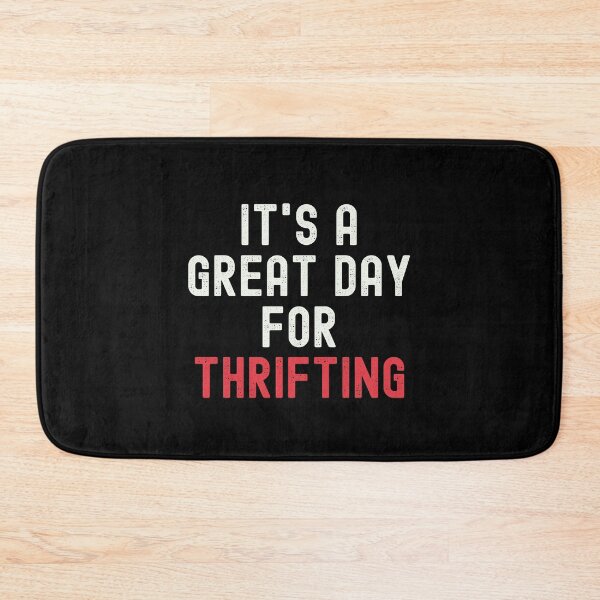 Item preview, It's a Great Day for Thrifting designed and sold by kindxinn.