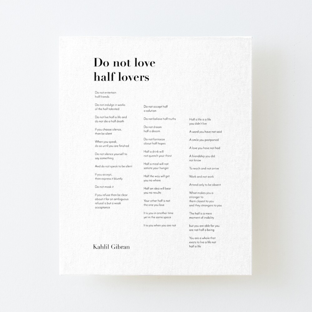 Do Not Love Half Lovers Poem Modern Print Canvas Wall Art Home Decor Do Not Love  Half Lovers Do Not Entertain Half Friends Painting 12x15 Canvas Poster  Framed Ready to Hang 