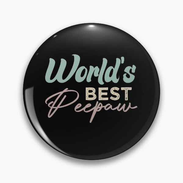 Item preview, World's Best Peepaw designed and sold by medbdj.