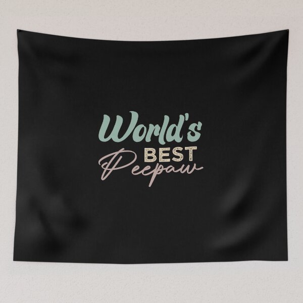 Item preview, World's Best Peepaw designed and sold by medbdj.