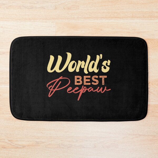 Item preview,  World's Best Peepaw designed and sold by medbdj.