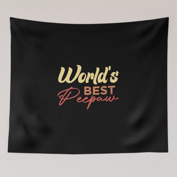 Item preview,  World's Best Peepaw designed and sold by medbdj.