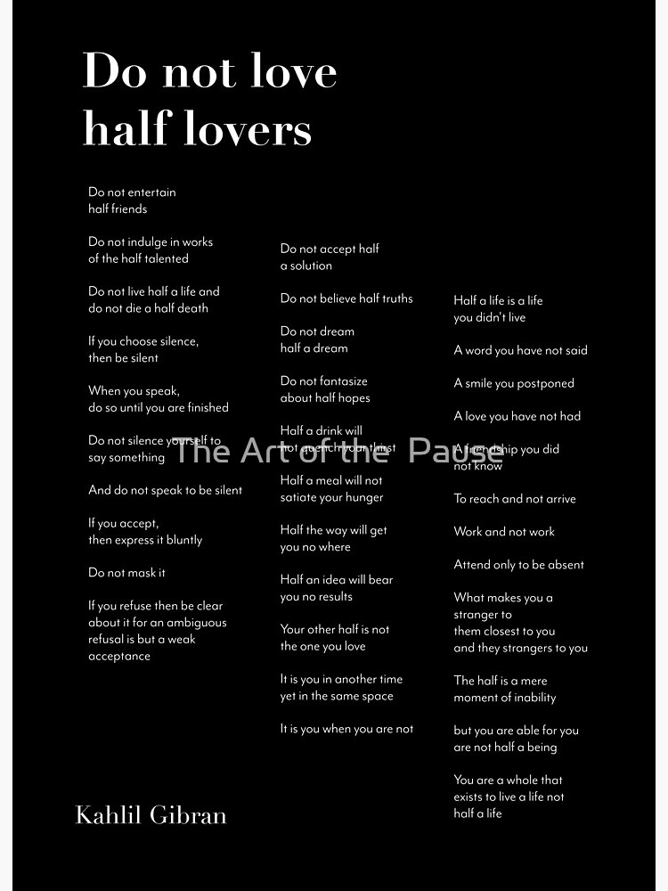 Do Not Love Half Lovers” Framed Poster by Khalil Gibran – The Aesthete