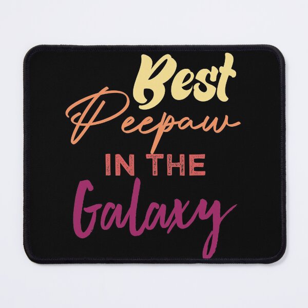 Item preview, Best Peepaw In The Galaxy designed and sold by medbdj.