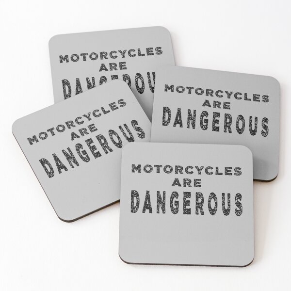 Item preview, Motorcycles are dangerous designed and sold by DisenyosDeMike.
