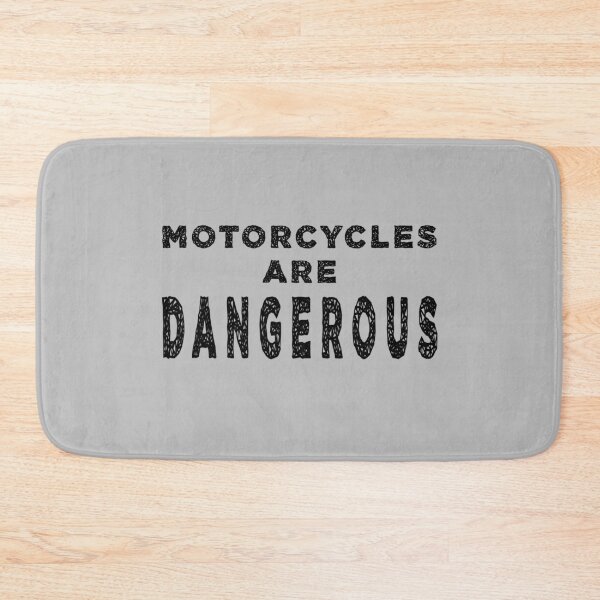 Item preview, Motorcycles are dangerous designed and sold by DisenyosDeMike.