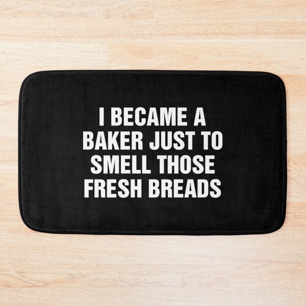 Item preview, I became a baker just to smell those fresh breads designed and sold by allysmar.