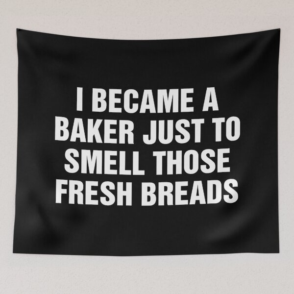 Item preview, I became a baker just to smell those fresh breads designed and sold by allysmar.