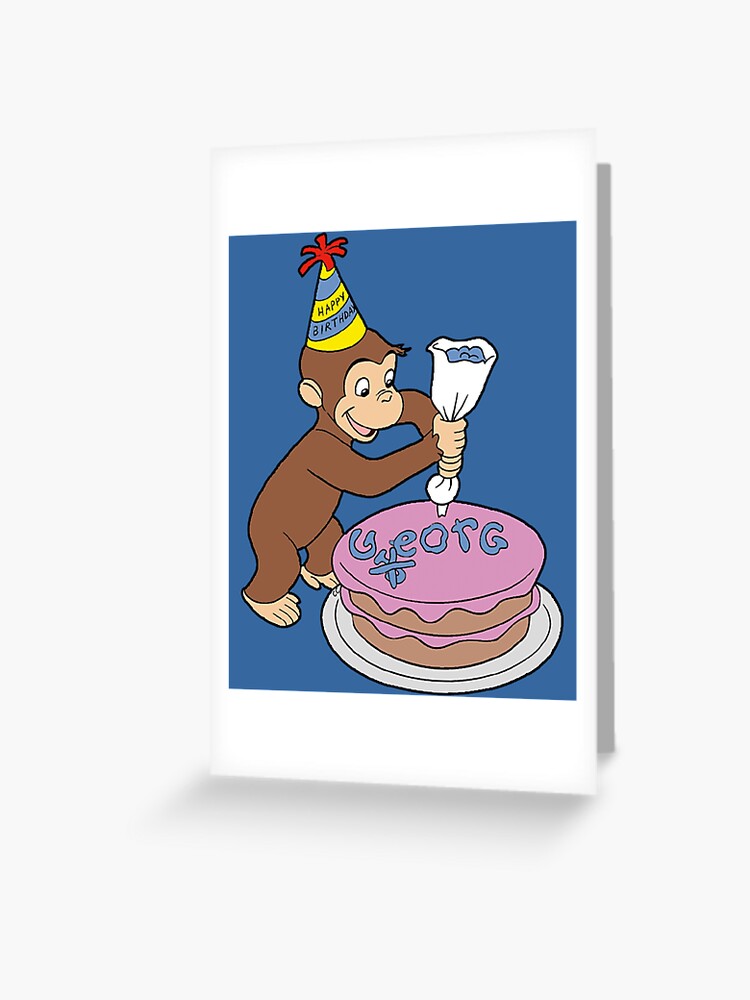 Curious George birthday cake  Greeting Card for Sale by