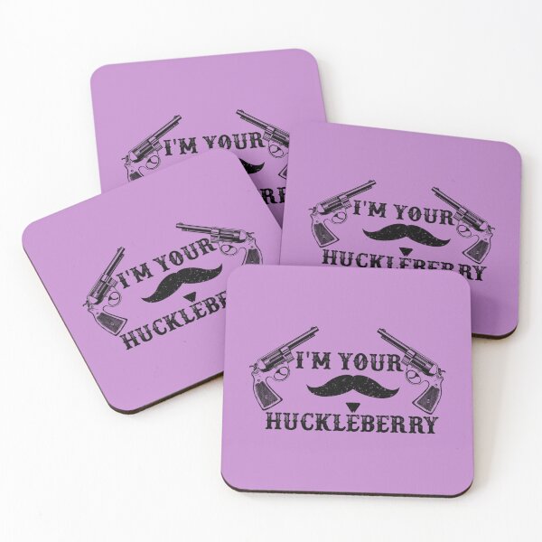 Item preview, I_m Your Huckleberry - Tombstone - Doc Holliday Quote   designed and sold by SilasBrownShop.