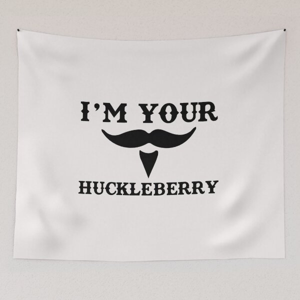Item preview, I_m Your Huckleberry designed and sold by SilasBrownShop.