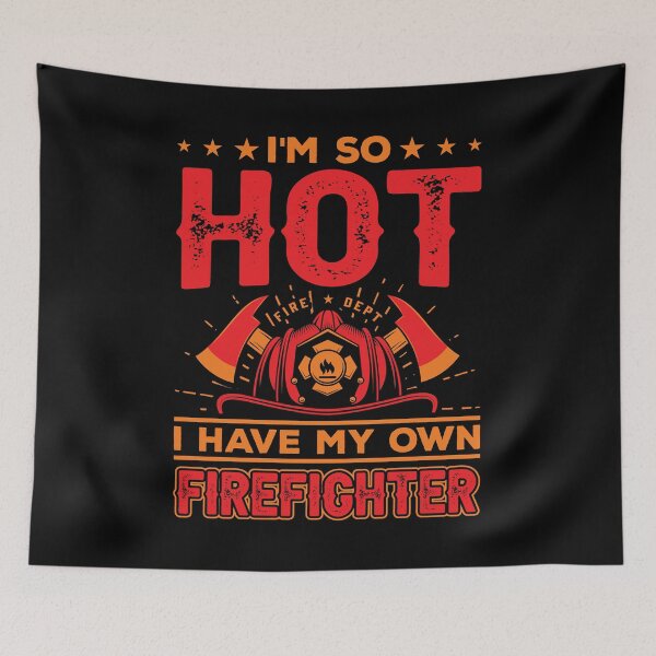 Item preview, Firefighter Wife Shirt, I'm So Hot I Come With My Own Firefighter Shirt, Firefighter Couple Shirt, Firefighter Gift, Firefighter Girlfriend designed and sold by aymob.