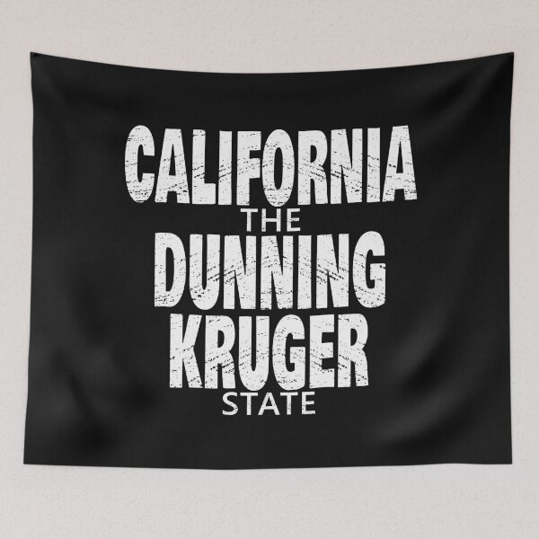 Item preview, Dunning-Kruger effect California state designed and sold by jdtees.