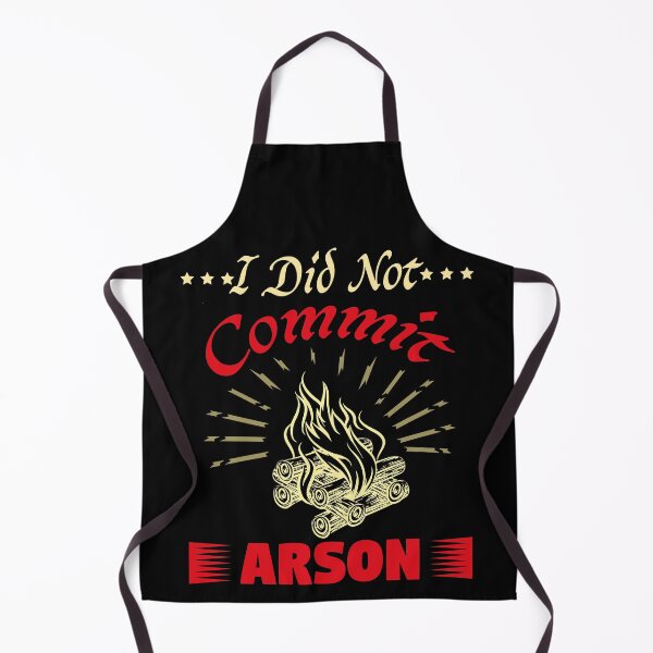 Item preview, I Did Not Commit Arson designed and sold by Artsy Aura ⭐⭐⭐⭐⭐  .