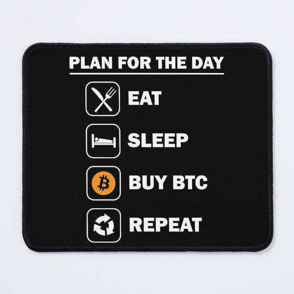 Item preview, Crypto Plan For The Day Eat Sleep Buy Bitcoin Repeat designed and sold by iceteeselling.
