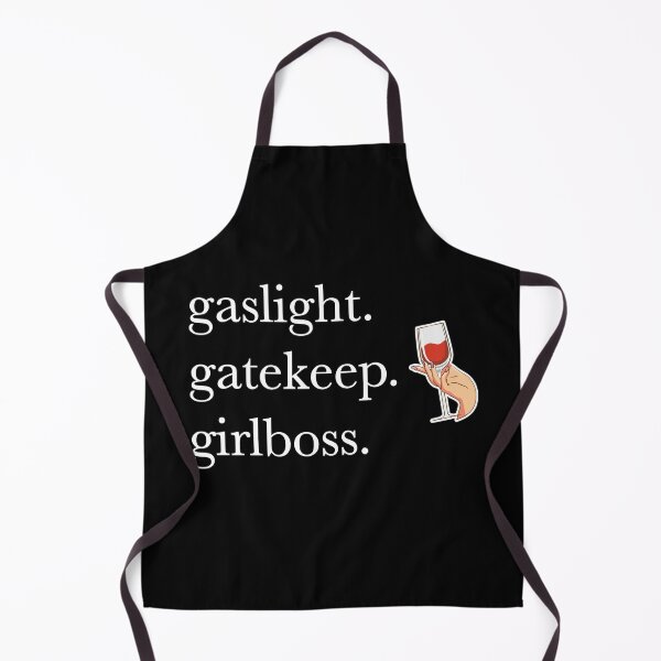 Item preview, Gaslight. Gatekeep. Girlboss. designed and sold by TeeRock.