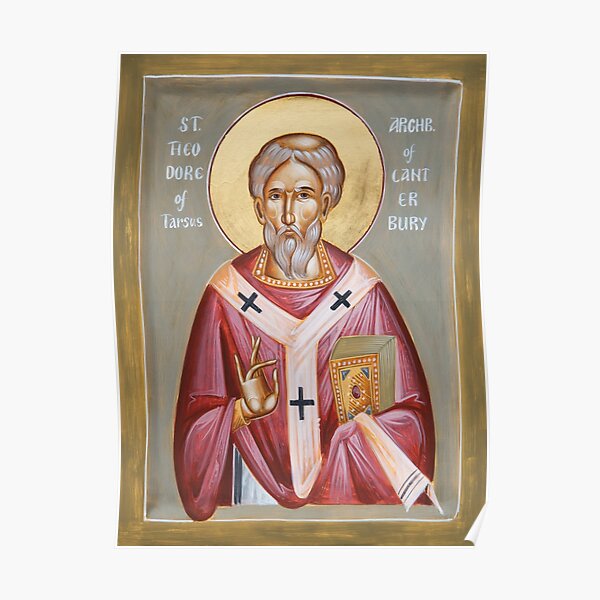 "St Theodore of Tarsus of Canterbury" Poster by