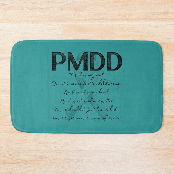 Item preview, PMDD Awareness and Myths. Darkness of depression, Teal for Insight, Turquoise for Balance. 1 in 20, it is very real and often debilitating. designed and sold by Orianah.