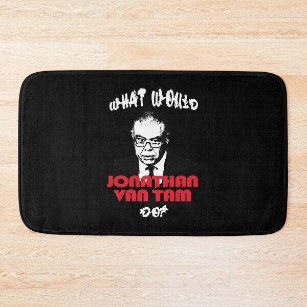Item preview, what would jonathan van tam do designed and sold by Yushashop.