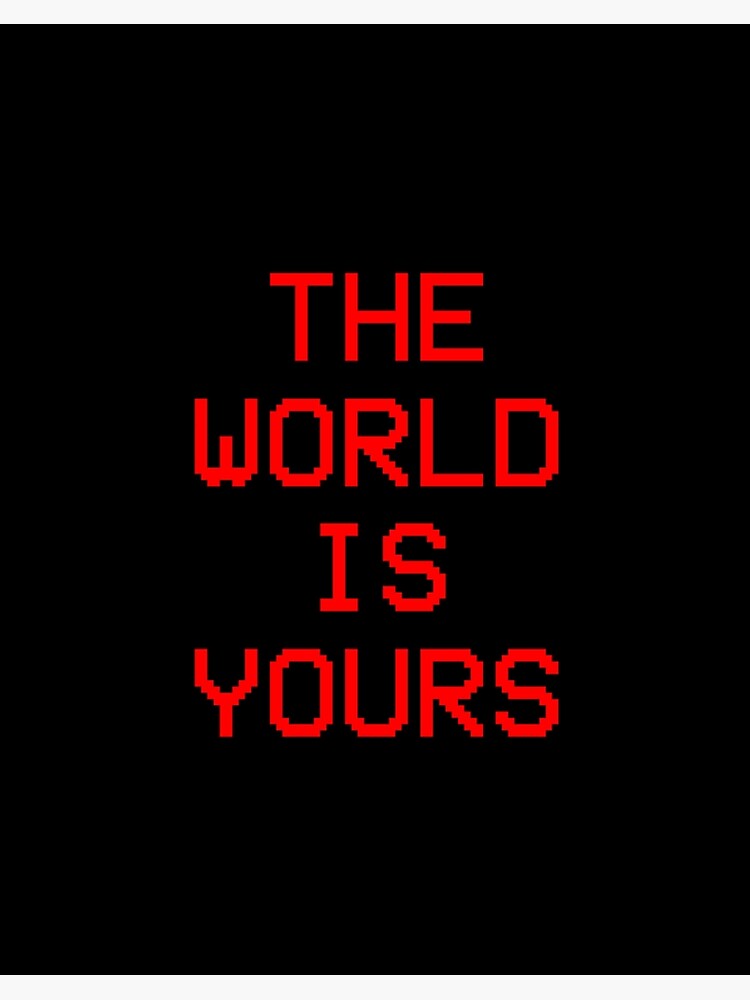 The World Is Yours Scarface | Art Board Print