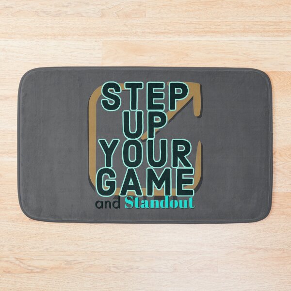 Item preview, Step up  Your Game - Dark Grey designed and sold by simpleones.