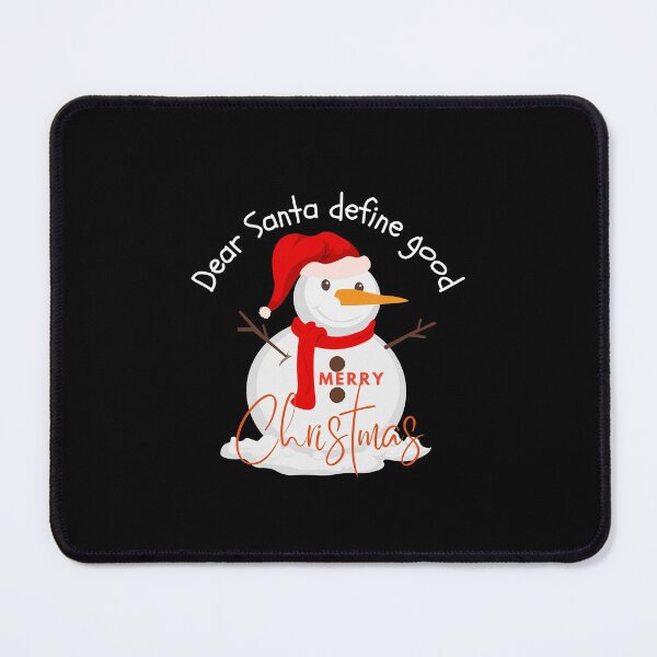 Item preview, Dear Santa Define Good designed and sold by GlobalHunt.