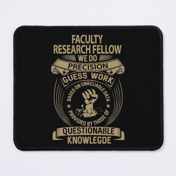 Item preview, Faculty Research Fellow T Shirt - We Do Precision Job Gift Item Tee designed and sold by paneczkopat.