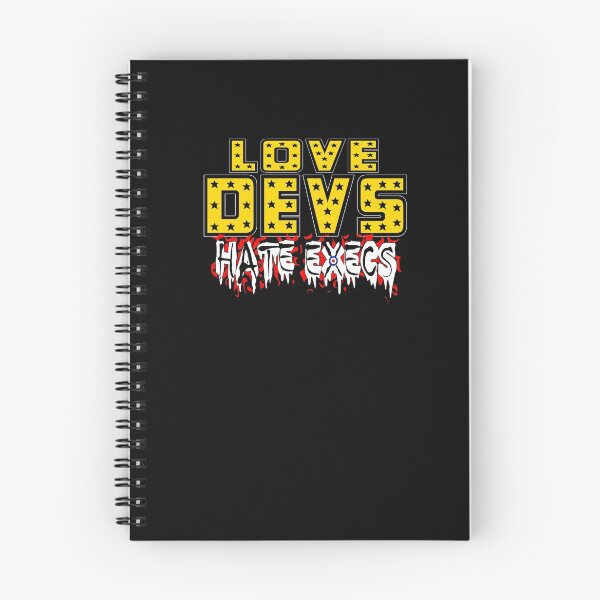 Item preview, LOVE DEVS HATE EXECS designed and sold by JFDITV.